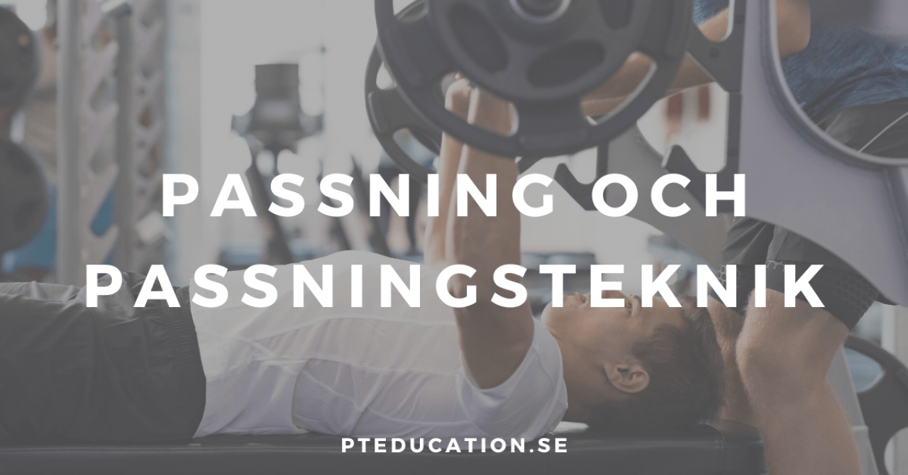 Bänkpress passning och passningsteknik